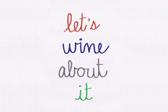 Let's Wine About It